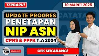 TERBARU! Update NIP CPNS/PPPK T.A 2024 – 10 Maret 2025