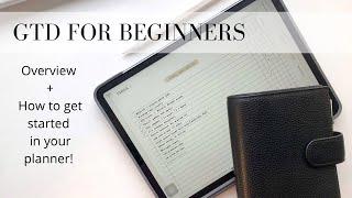 Getting things done planner system | GTD method overview + How to get started in 2023