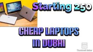 Saste laptops| chepeast Laptop market in dubai|Ahsan latif Vlogs|