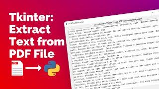 Tkinter PDF Text Extractor tutorial for beginners - Python GUI project [Tkinter, PyPDF2]