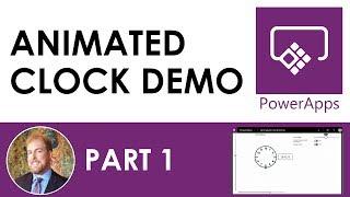 PowerApps Animated Clock Demo Part 1