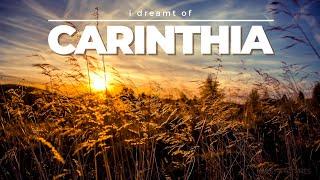 I DREAMT OF CARINTHIA (AUSTRIA) | 4K UHD | Amazing sunlight drone sights to dream