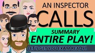 An Inspector Calls - Summary and Guide to the Entire Play by J.B Priestley