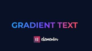 Gradient Text Effect with Elementor | Elementor Tips and Tricks