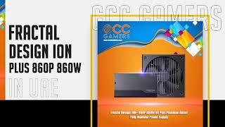 Fractal Design ION plus 860P 860W in uae - gccgamers.com