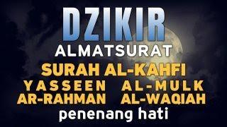 Dzikir Pagi Pembuka Rezeki HARI jUMAT Surah Al-Kahfi l ZIKIR Doa Pembuka Rezeki dari Segala Penjuru