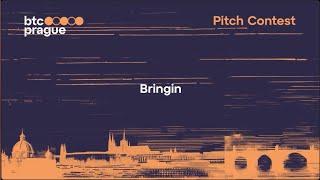 Pitch Contest — Bringin (BTC Prague 2024)