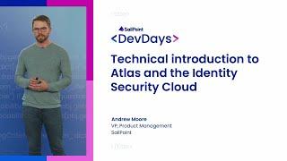 Technical introduction to Atlas and the Identity Security Cloud