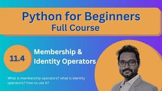 Membership and Identity operators in Python | Python for Beginners Full Course | Data Magic