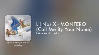 Lil Nas X - MONTERO (Call Me By Your Name) (Official Instrumental + Lyrics on Screen / Karaoke)