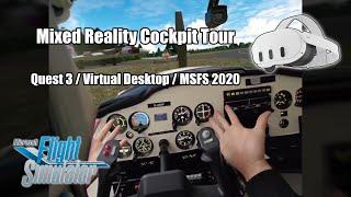 Mixed Reality Cessna 152 Cockpit Tour - Quest 3 / Virtual Desktop / MSFS 2020