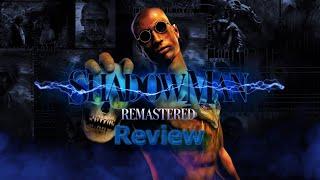 ShadowMan Remastered Full Review