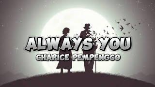 Charice Pempengco - Always You (cover song with lyrics video)