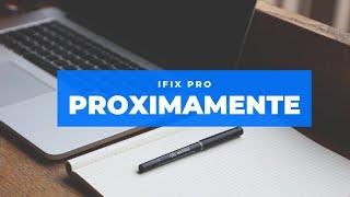 Próximamente "Ifix Pro"