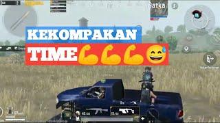 KEKOMPAKAN TIME @PUBG