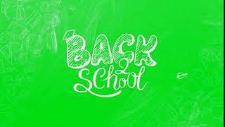 Back to School text animation green screen