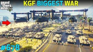 GTA 5 : KGF BIGGEST MAFIA WAR THE BEGINNING | GTA 5 GAMEPLAY #678