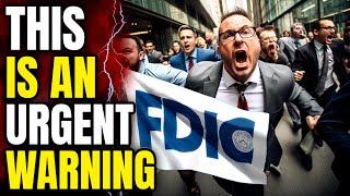 The FDIC Warns Your Deposits May Not Be Safe, Massive Red Flag For Depositors
