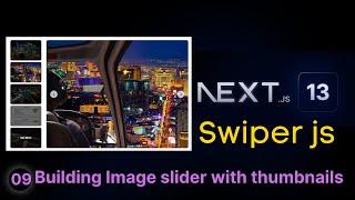 Building Image slider Component with thumbnails Using next js 13 and Swiper Js |#011