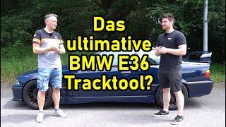 BMW E36 328i - Das ultimative Tracktool? Umbauten, Preise, Tüv Infos, Kaufberatung