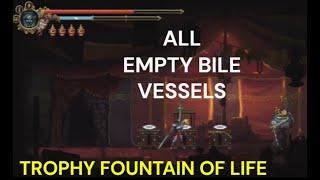 Blasphemous - All Empty Bile Vessel locations and Trophy Fountain of Life