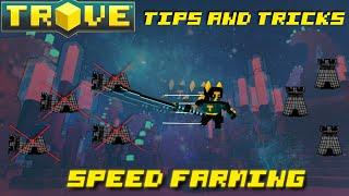 -JNP- Trove Tips and Tricks: How to Speed Farm Dungeons "JonNario's Style"