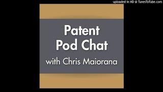 2 1600 Issued Patents with Chris Maiorana