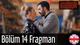 Kuzgun - Trailer Episode 14 English Subtitles HD