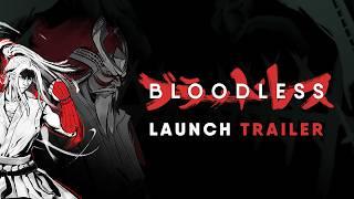 Bloodless - Official Launch Trailer