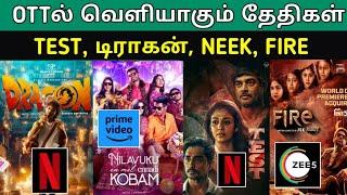 Upcoming Ott Release Movies | #Ott #Test #Dragon #fire  #nilavukuenmelennadikobam