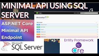 ASP.NET CORE MINIMAL API WITH SQL SERVER DATABASE. HOW TO CREATE MINIMAL API USING SQL SERVER.APIs