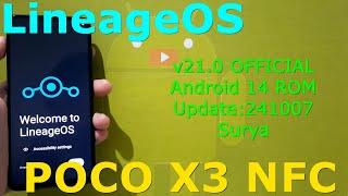 LineageOS v21.0 OFFICIAL for Poco X3/NFC Android 14 ROM Update: 241007