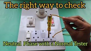 The right way to check Neutral Phase with a normal tester#neon #tester