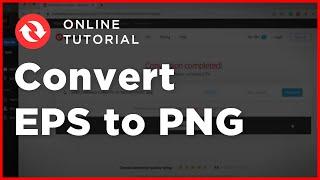 How to Convert EPS to PNG file - 1min