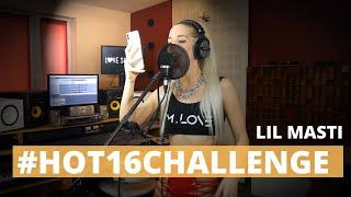 LIL MASTI #Hot16Challenge2