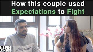 How this couple used Expectations to Fight | ft. Nijo Jonson | Relationship Advice