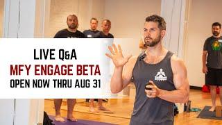 Live Q&A - MFY Engage Open Enrollment Now Through Aug 31