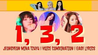 TWICE (Jeongyeon, Mina, Tzuyu) "1, 3, 2" Voice Combination with Easy Lyrics