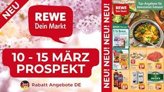 REWE Werbung Prospekt | Angebote ab 10.03.2025 | Rabatt Angebote DE