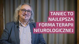 Taniec to najlepsza forma terapii neurologicznej | NEUROAKTYWACJA.PL