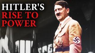 Hitler's Rise: From Obscurity to Dictator | Second World War Documentary | Full Docuseries