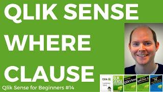 Qlik Sense Where Clause - Qlik Sense for Beginners #14