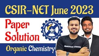 CSIR NET Organic Chemistry Question Paper Solution | CSIR NET Chemical Science Solved Question Paper