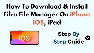 How To Download & Install Filza File Manager On iPhone iOS, iPad