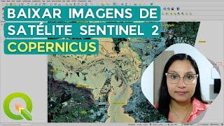 Baixar imagens do satélite Sentinel 2 no novo site do Copernicus e fazer composição colorida no QGIS