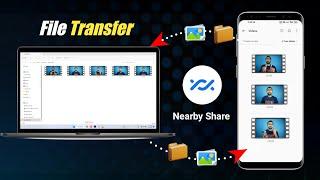 How To Share File Mobile to Laptop | Nearby Share For Windows