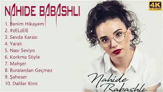 Nahide Babashli 2021 MIX - Pop Müzik 2021 - Türkçe Müzik 2021