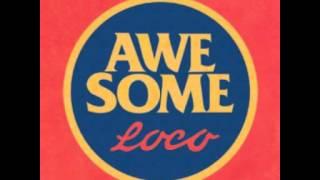 [Audio] 로꼬 (LOCO) - Awesome (feat.GRAY, Jay Park)