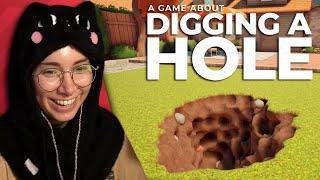 A Game About Digging A Hole