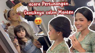 HARI PERTUNANGAN ADEK‼️AUTO BEDA SETELAH DI MAKEUP, CANTIK SEKALI SAMPE PANGLING‼️